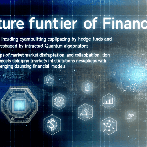 Harnessing Quantum Financial Services: Unveiling the New Era of Investment Solutions, Hedge Funds, and Insurance Innovation